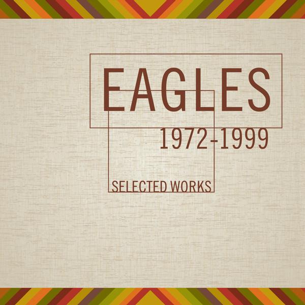 Обложка песни Eagles - Take It Easy (2013 Remaster)