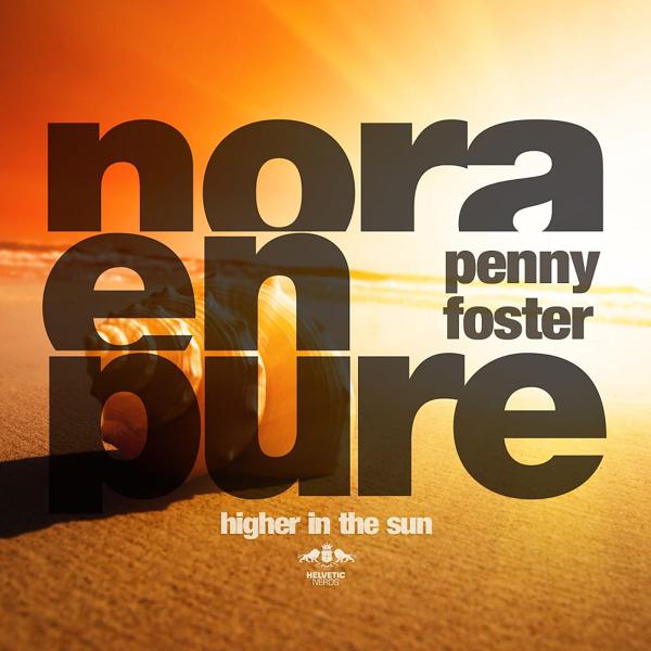 Обложка песни Nora En Pure feat. Penny Foster - Higher in the Sun (Radio Mix)